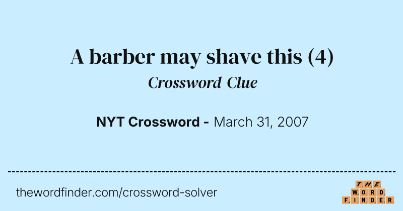 A barber may shave this crossword clue image