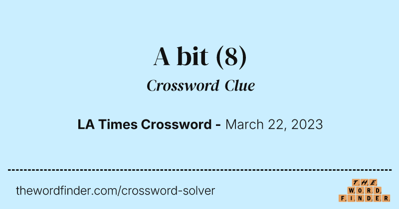 A bit crossword clue image