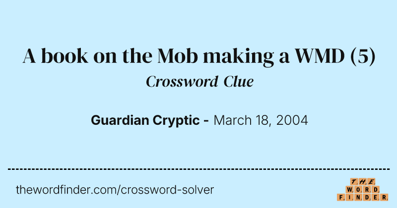 A book on the Mob making a WMD crossword clue image