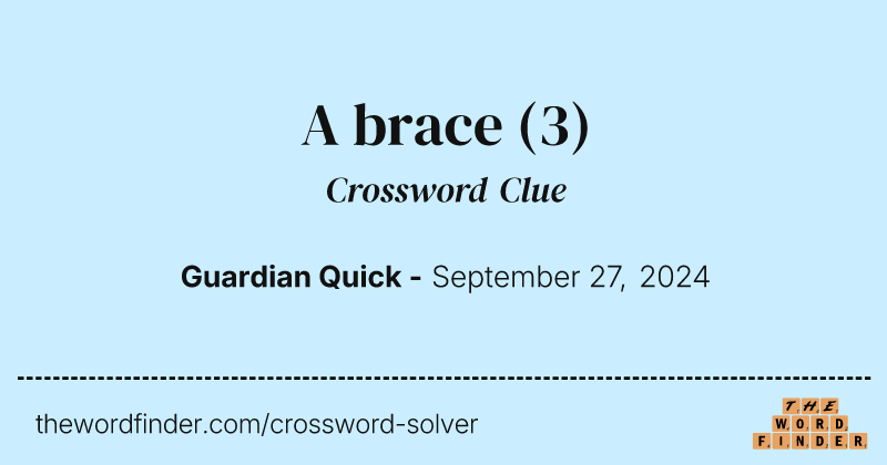 A brace crossword clue image