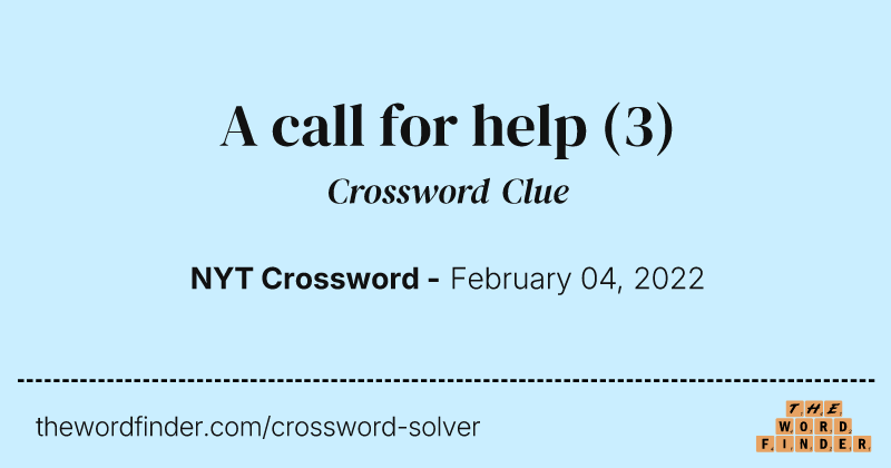 A call for help crossword clue image