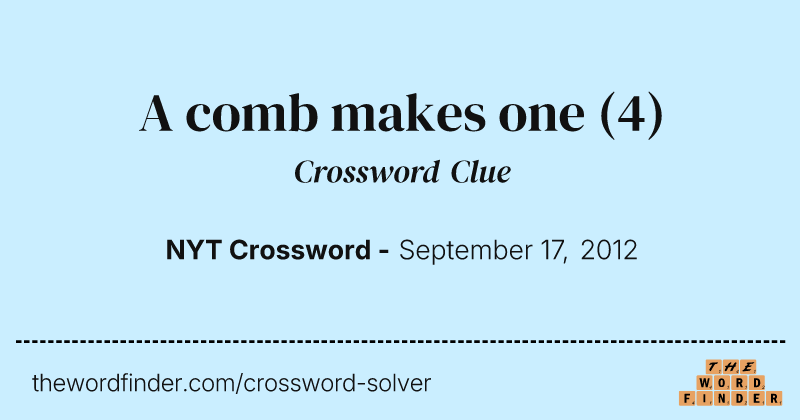 A comb makes one crossword clue image