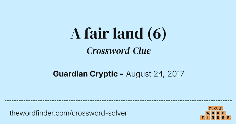 A fair land crossword clue image