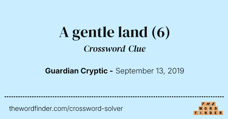 A gentle land crossword clue image