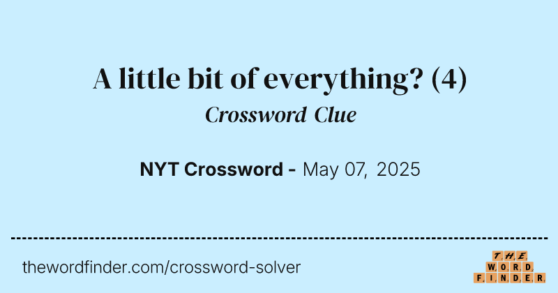 A little bit of everything? crossword clue image