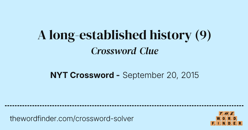 A long-established history crossword clue image