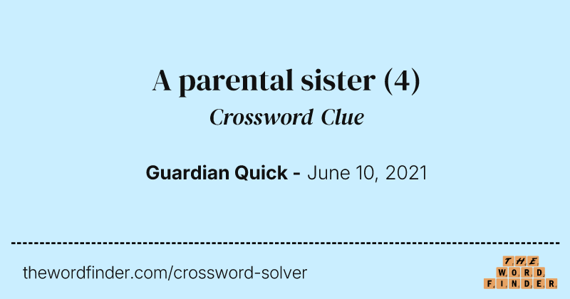 A parental sister crossword clue image