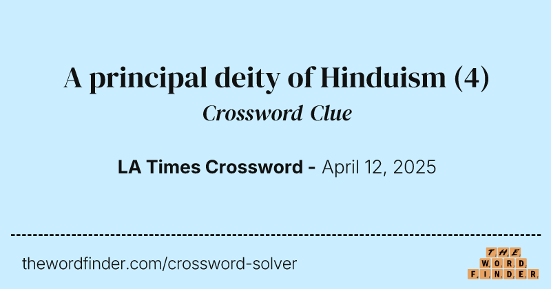 A principal deity of Hinduism crossword clue image