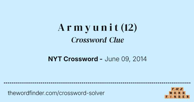 A r m y u n i t crossword clue image