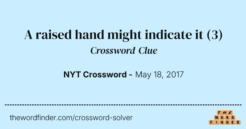 A raised hand might indicate it crossword clue image