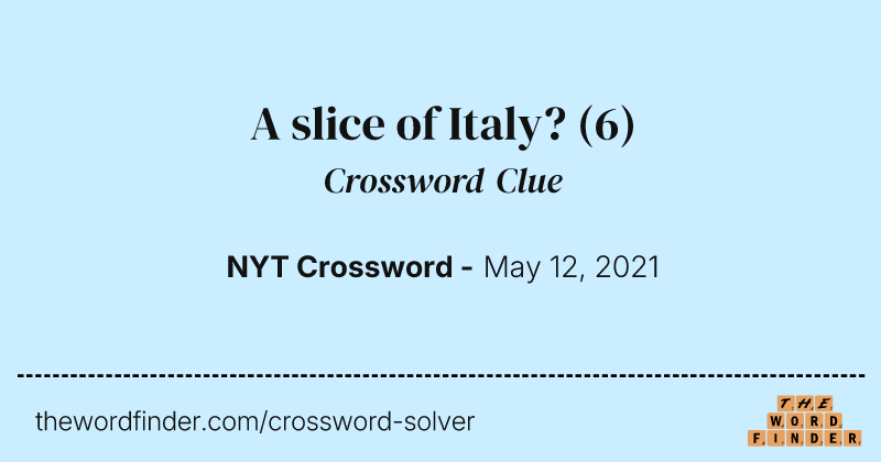 A slice of Italy? crossword clue image