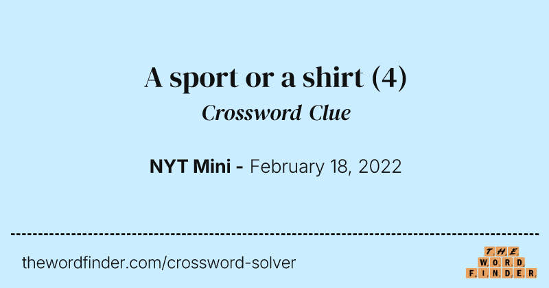 A sport or a shirt crossword clue image