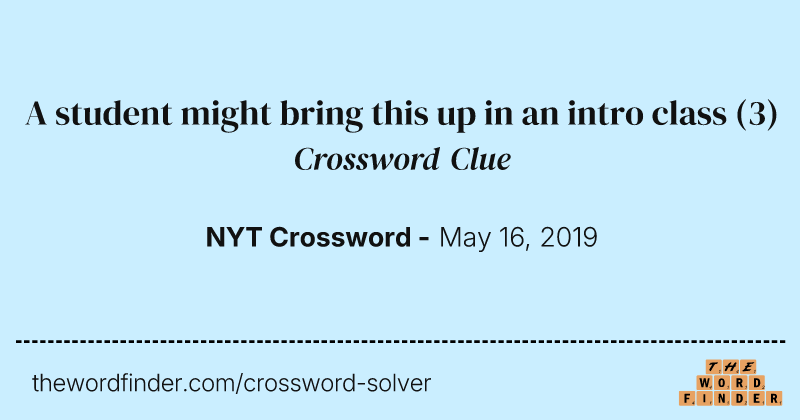 A student might bring this up in an intro class crossword clue image