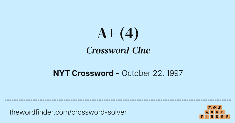A+ crossword clue image