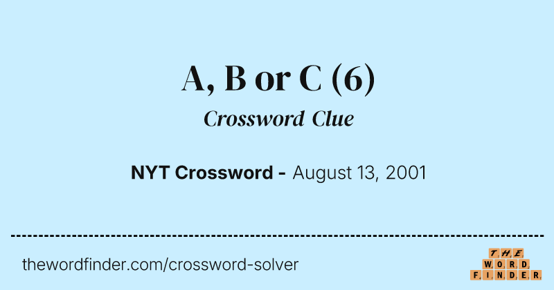 A, B or C crossword clue image