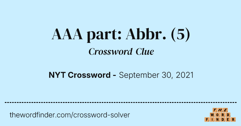 AAA part: Abbr. crossword clue image