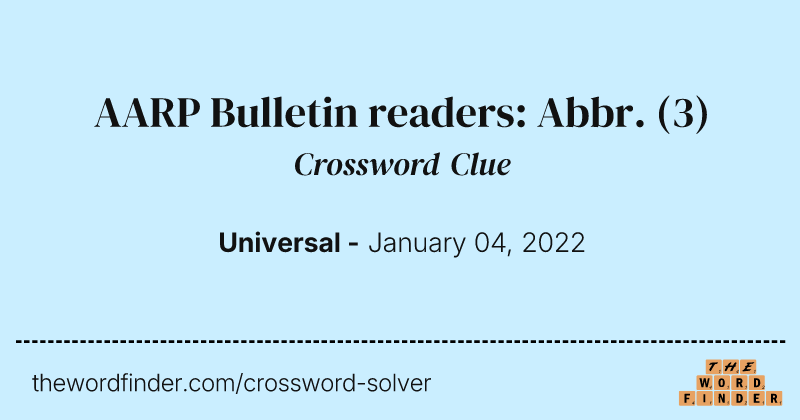 AARP Bulletin readers: Abbr. crossword clue image
