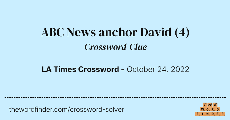 ABC News anchor David crossword clue image