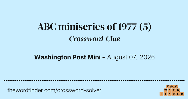 ABC miniseries of 1977 crossword clue image