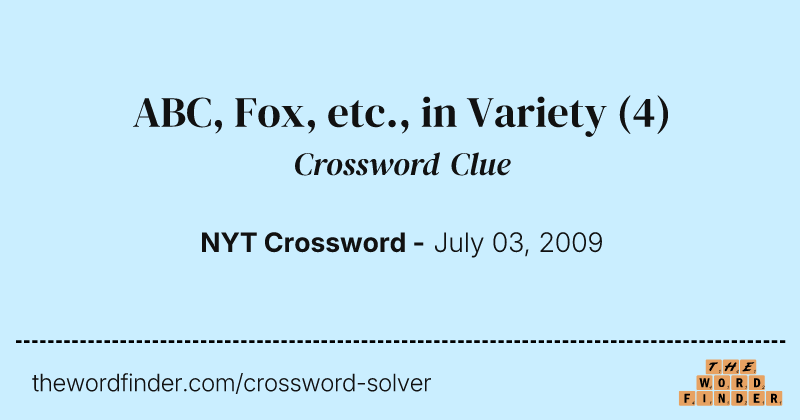 ABC, Fox, etc., in Variety crossword clue image