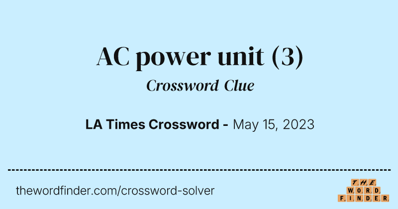 AC power unit crossword clue image