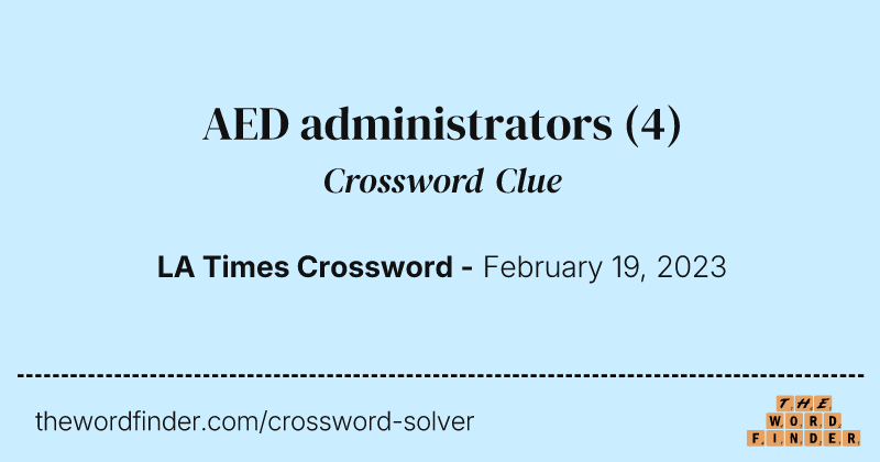 AED administrators crossword clue image