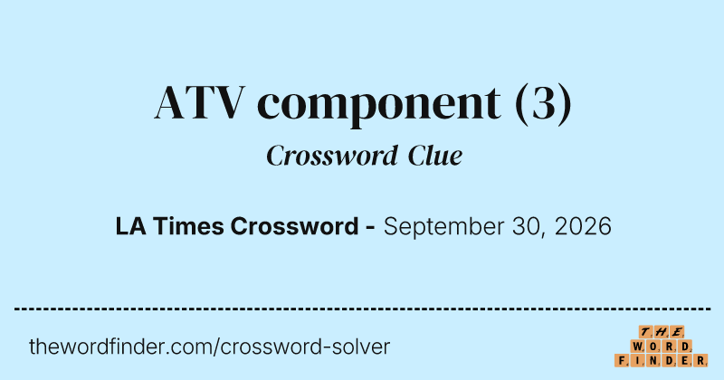 ATV component crossword clue image