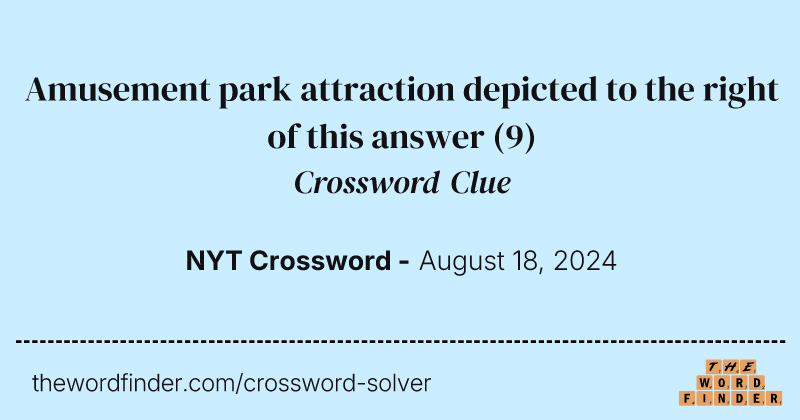 Amusement park attraction depicted to the right of this answer crossword clue image