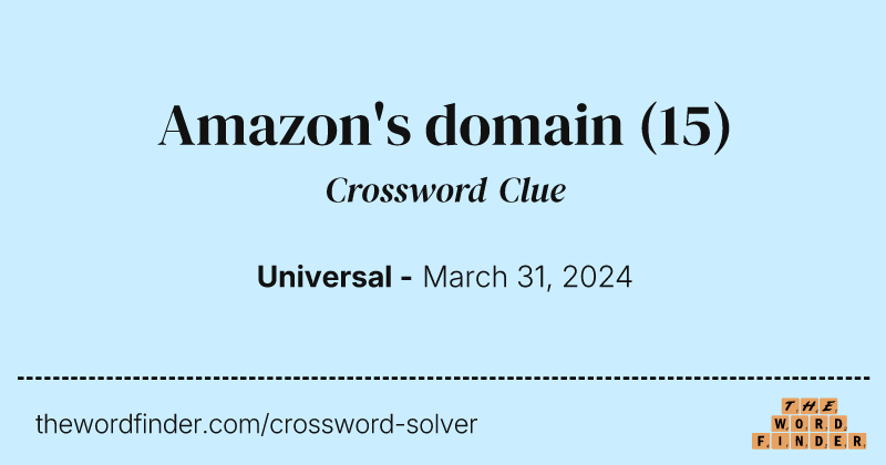 Amazon's domain crossword clue image