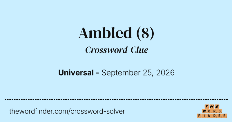 Ambled crossword clue image