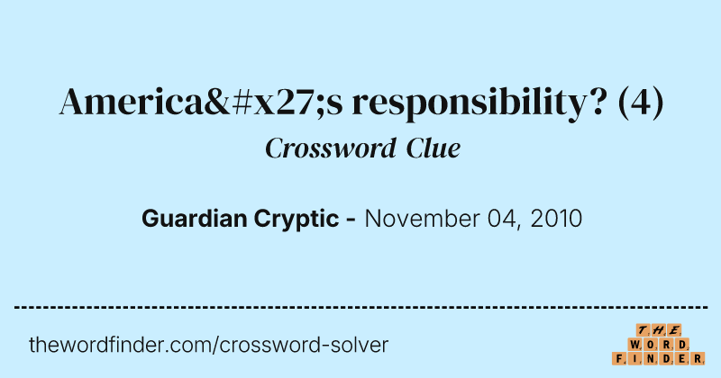 America's responsibility? crossword clue image