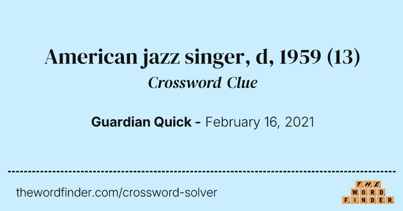 American jazz singer, d, 1959 crossword clue image