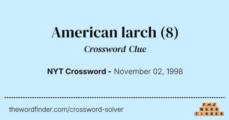 American larch crossword clue image