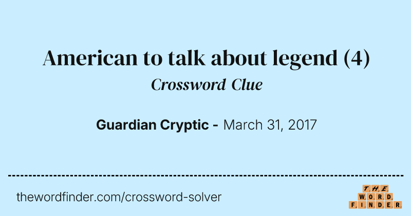 American to talk about legend crossword clue image