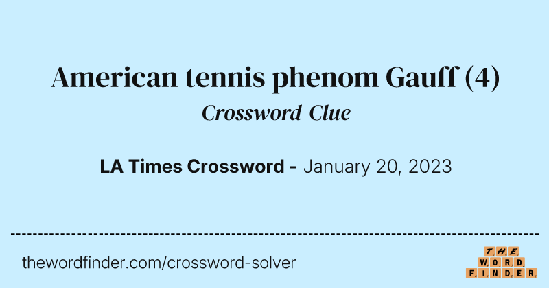 American tennis phenom Gauff crossword clue image