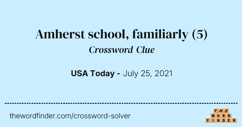 Amherst school, familiarly crossword clue image