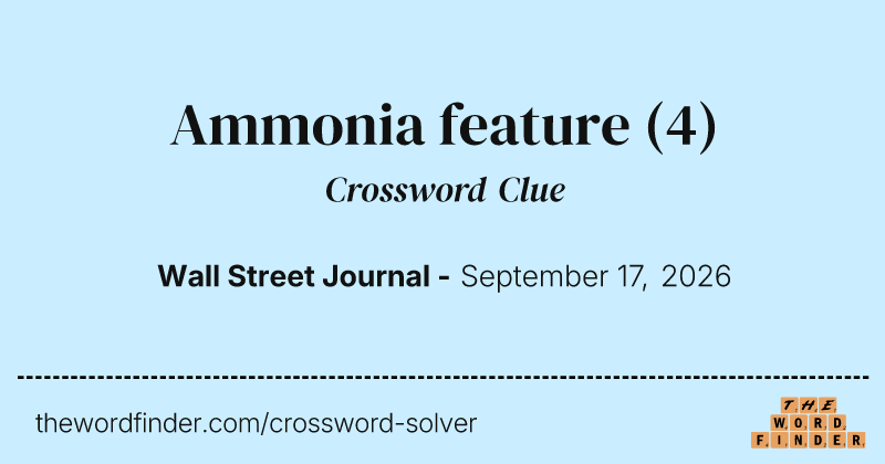 Ammonia feature crossword clue image