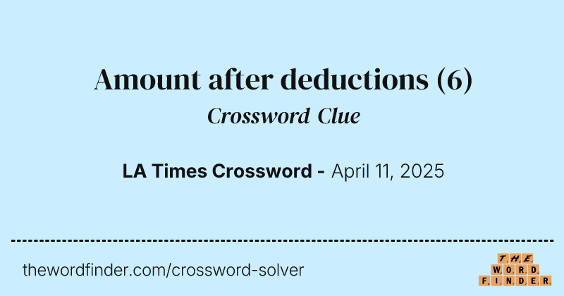 Amount after deductions crossword clue image
