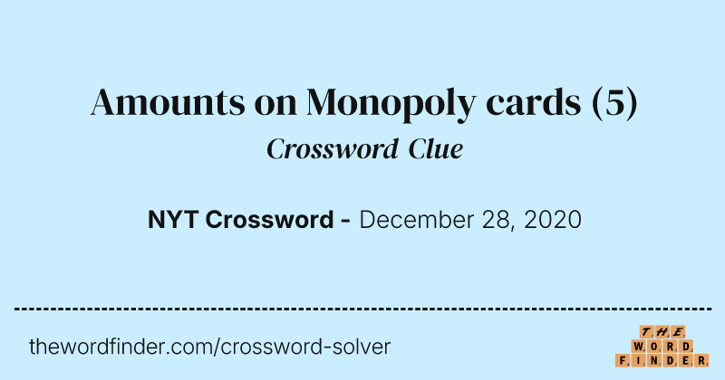 Amounts on Monopoly cards crossword clue image