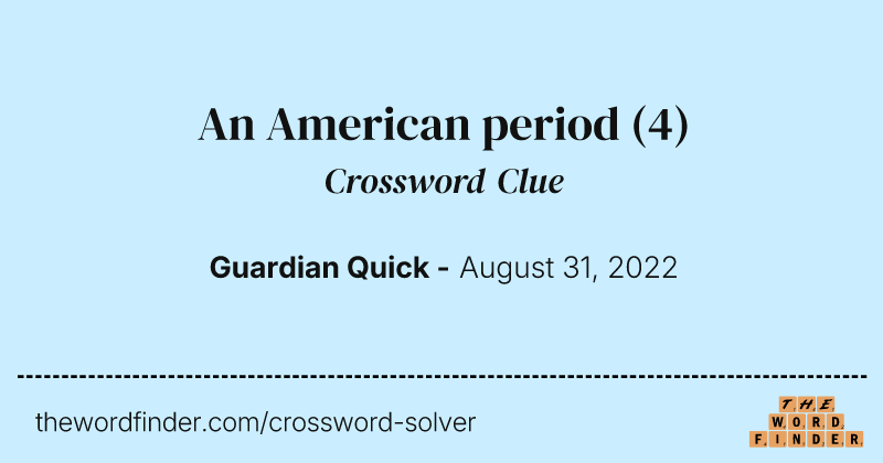 An American period crossword clue image