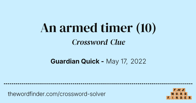 An armed timer crossword clue image