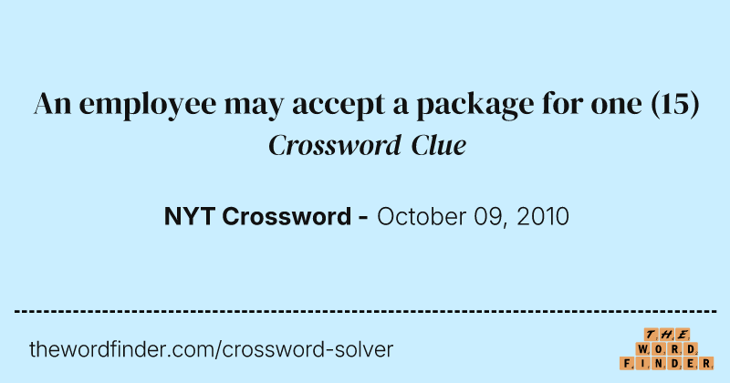 An employee may accept a package for one crossword clue image