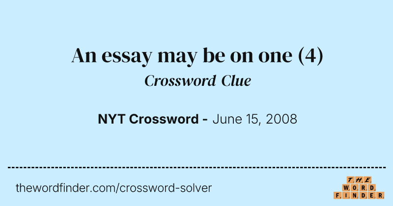 An essay may be on one crossword clue image
