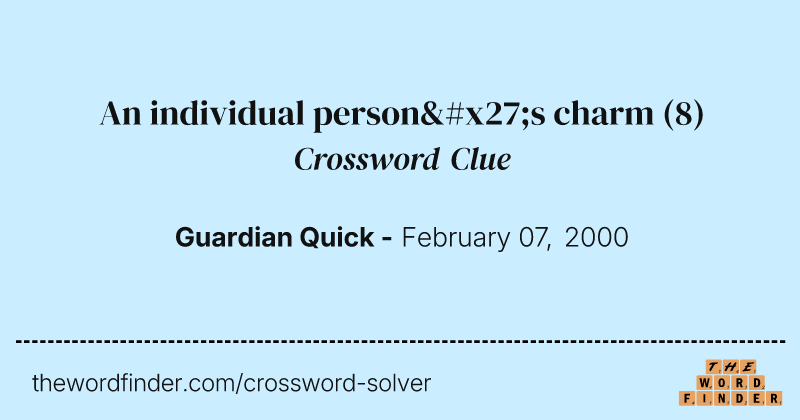 An individual person's charm crossword clue image