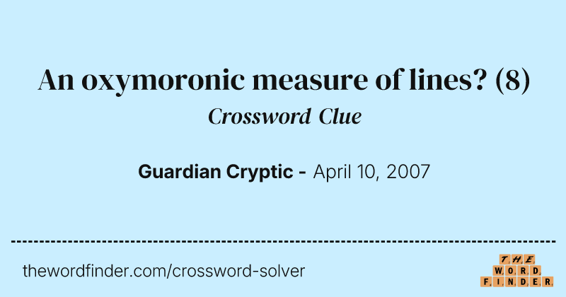 An oxymoronic measure of lines? crossword clue image