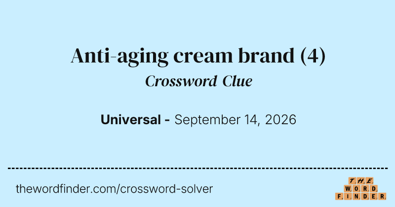 Anti-aging cream brand crossword clue image
