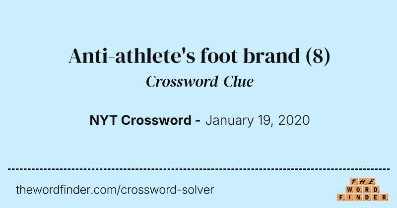 Anti-athlete's foot brand crossword clue image