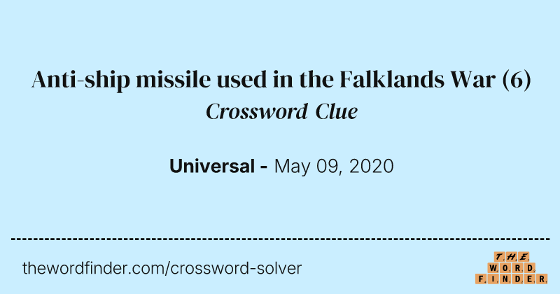 Anti-ship missile used in the Falklands War crossword clue image