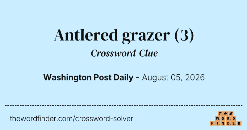 Antlered grazer crossword clue image
