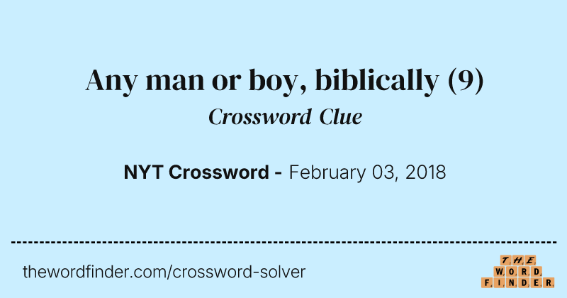 Any man or boy, biblically crossword clue image